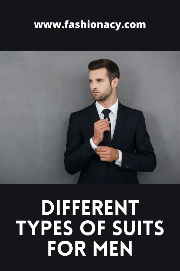 3 Different Types of Suits For Men