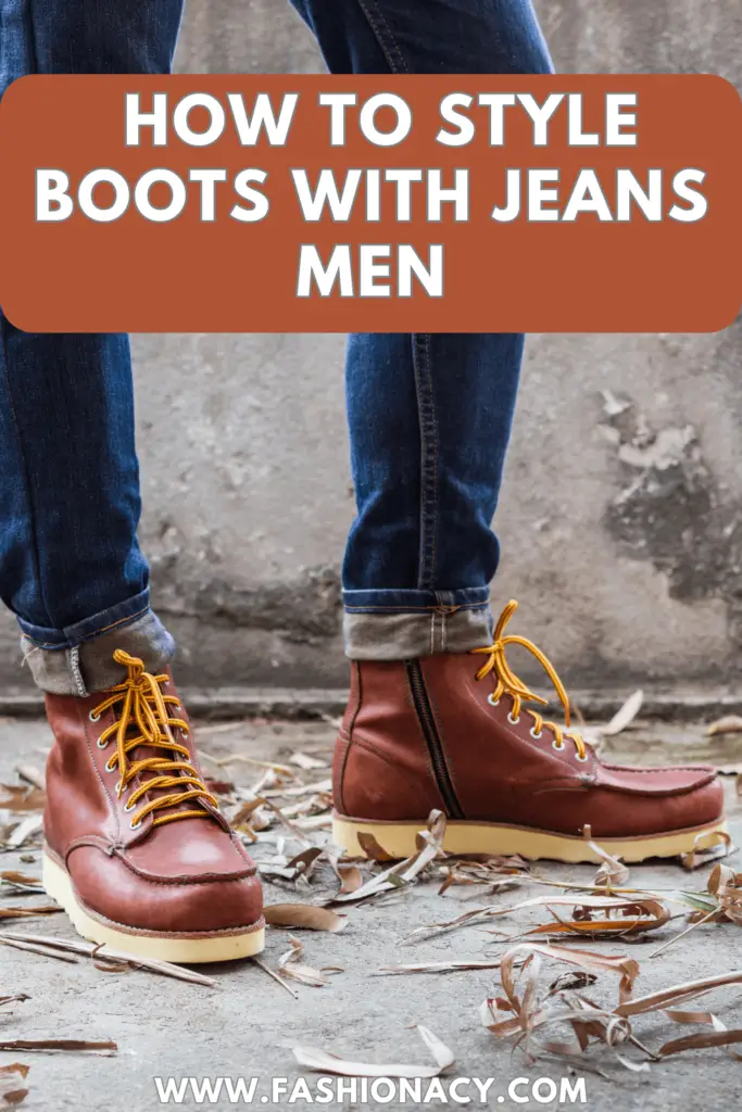 How to Wear Boots With Jeans (Men)