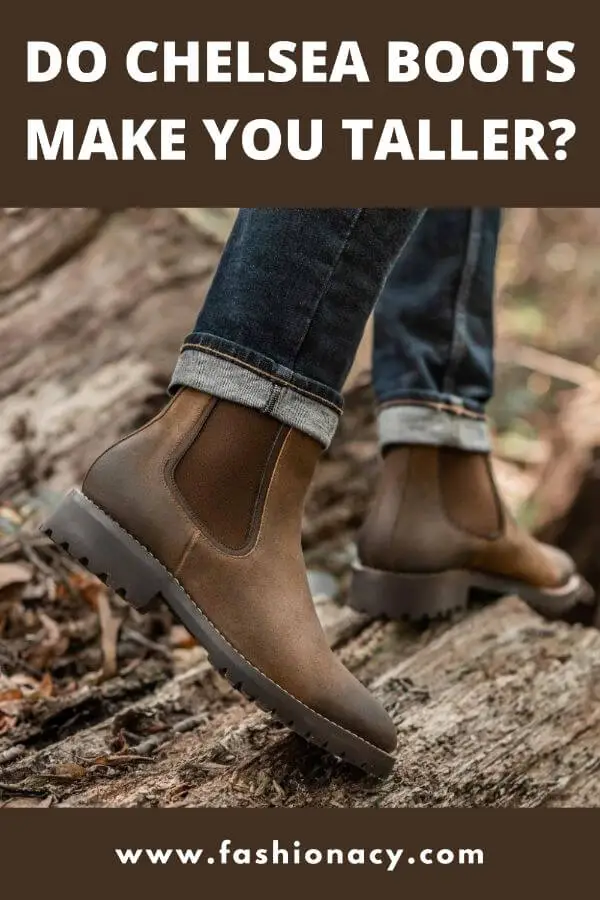 Do Chelsea Boots Make You Taller?