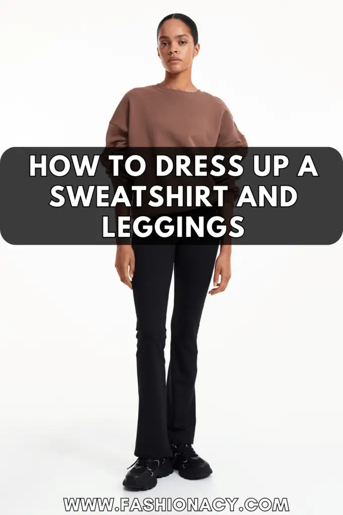 How to Dress Up a Sweatshirt Outfit For Women
