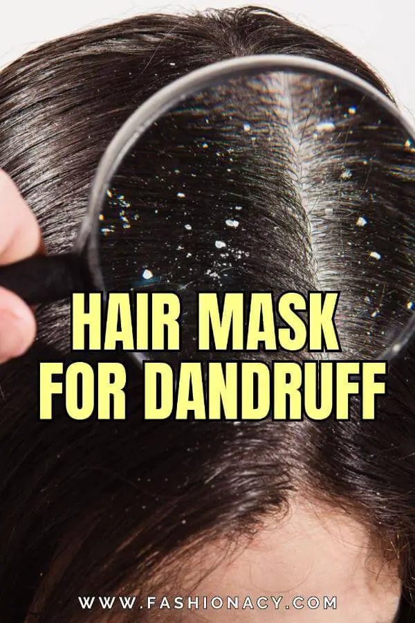 Hair Mask For Dandruff