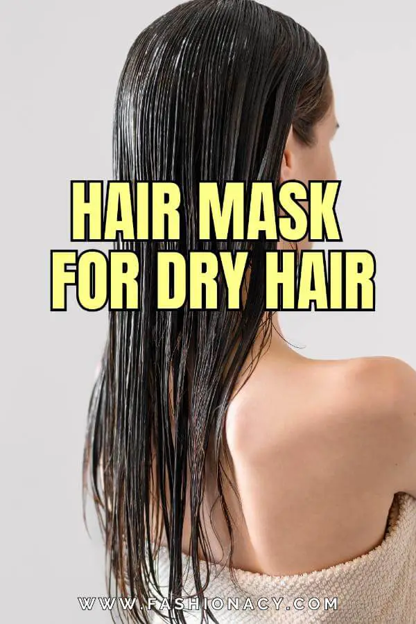 Hair Mask For Dry Hair