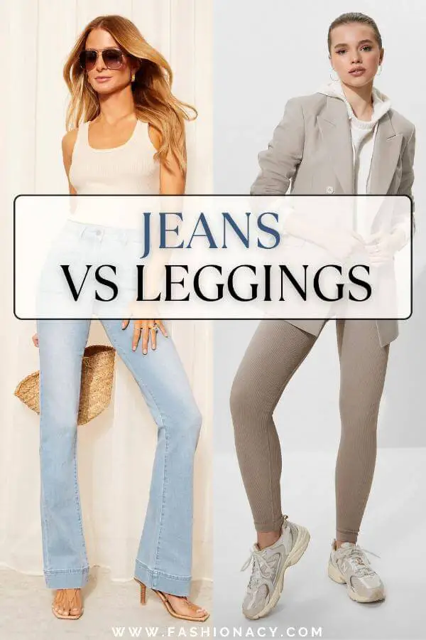 Jeans vs Leggings